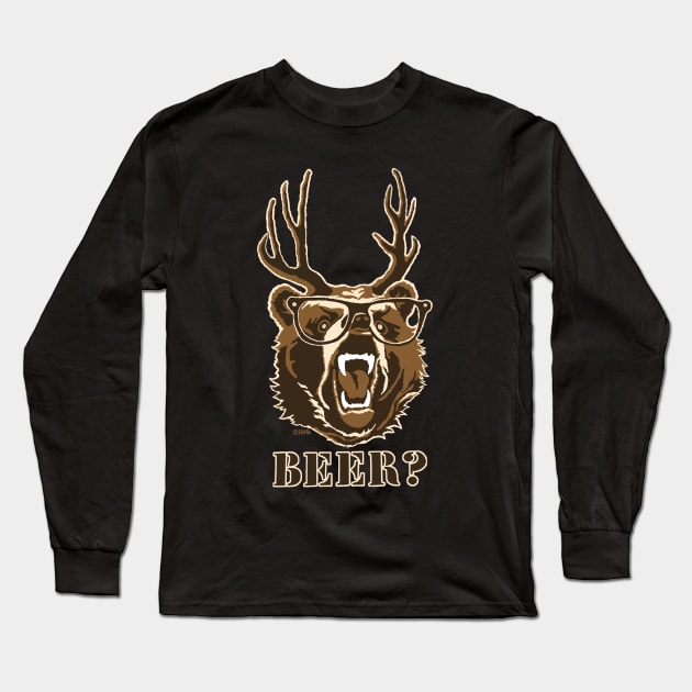 Bear, Deer or Beer Long Sleeve T-Shirt by NewSignCreation